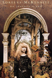 Loreena McKennitt: No Journey's End Trailer