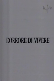 L'orrore di vivere Trailer