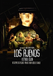 Los Ajenos Fútbol Club Trailer