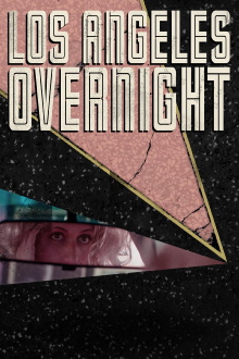 Los Angeles Overnight Trailer