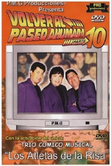 Los Atletas de la Risa Volver al Paseo Ahumada 10 Trailer