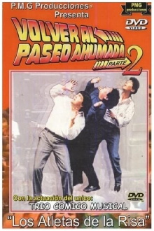 Los Atletas de la Risa Volver al Paseo Ahumada 2 Trailer