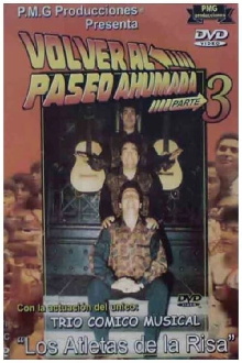 Los Atletas de la Risa Volver al Paseo Ahumada 3 Trailer