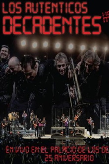 Los Auténticos Decadentes ‎– Hecho En Mexico - En Vivo En El Palacio De Los Deportes - 25 Aniversario Trailer