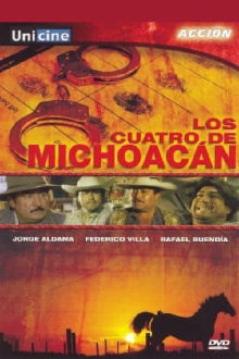 Los cuatro de Michoacán Trailer