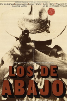 Los de abajo Trailer