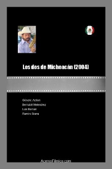 Los dos de Michoacán Trailer