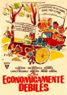 Los económicamente débiles Trailer