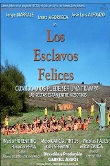 Los esclavos felices Trailer