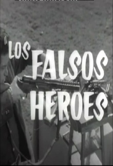 Los falsos héroes Trailer