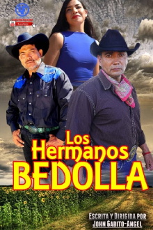 Los Hermanos Bedolla Trailer