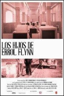 Los hijos de Errol Flynn Trailer