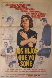 Los hijos que yo soñé Trailer