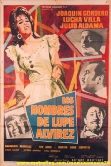 Los hombres de Lupe Alvírez Trailer