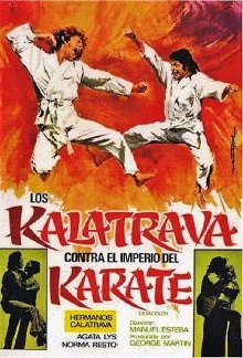 Los Kalatrava contra el imperio del karate Trailer