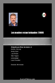 Los machos estan fatigados Trailer