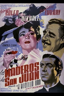 Los Maderos de San Juan Trailer