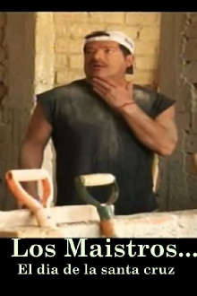 Los Maistros - El dia de la Santa Cruz Trailer