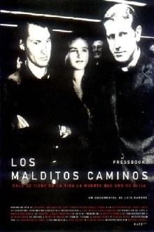Los Malditos Caminos Trailer