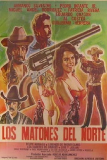 Los Matones Del Norte Trailer