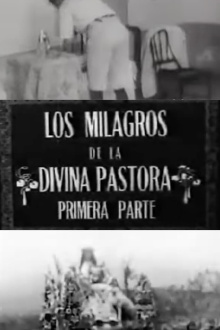 Los milagros de la Divina Pastora Trailer