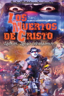 Los Muertos de Cristo: Ladran, luego cabalgamos... Trailer