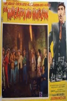 Los muertos no hablan Trailer