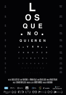 Los que no quieren ver Trailer