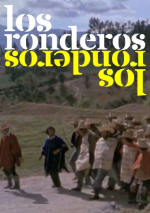 Los Ronderos Trailer
