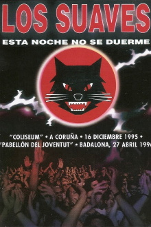 Los Suaves - Esta Noche No Se Duerme Trailer