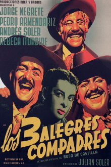 Los tres alegres compadres Trailer