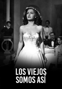 Los viejos somos así Trailer