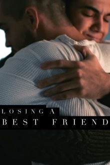 Losing a Best Friend Trailer