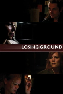 Losing Ground Trailer