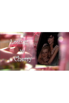 Losing My Cherry Trailer