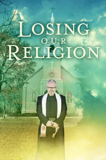 Losing Our Religion Trailer