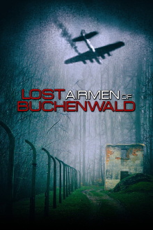 Lost Airmen of Buchenwald Trailer