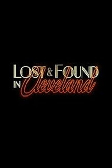 Lost & Found in Cleveland Trailer