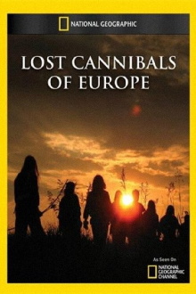 Lost Cannibals of Europe Trailer