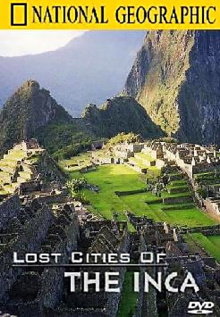 Lost Cities of the Inca Trailer