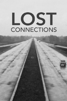 Lost Connections Trailer