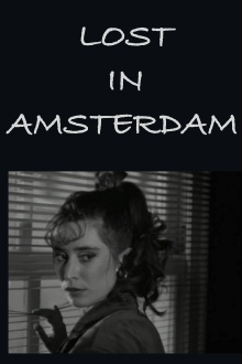 Lost in Amsterdam Trailer