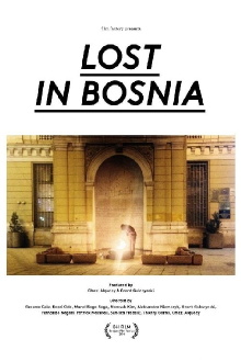 Lost in Bosnia Trailer
