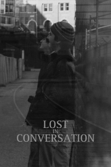 Lost in Conversation Trailer