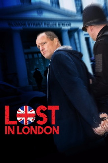 Lost in London Trailer