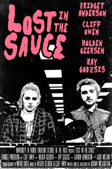 Lost in the Sauce Trailer