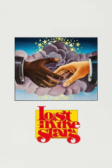 Lost in the Stars Trailer
