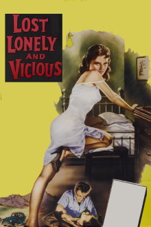 Lost, Lonely and Vicious Trailer