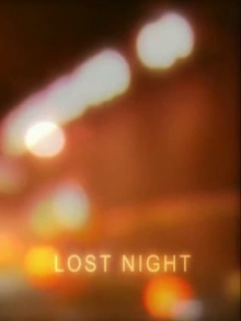 Lost Night Trailer