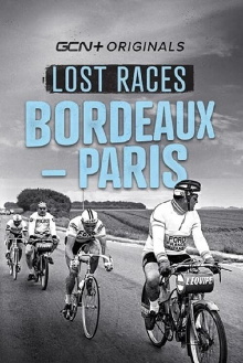 Lost Races: Bordeaux-Paris Trailer